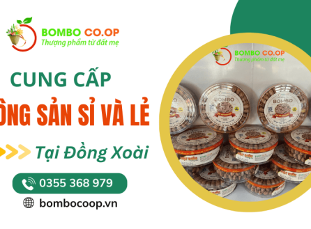 Bombo Co.op - Cung cấp nông sản sỉ và lẻ Đồng Xoài chất lượng, giá tốt